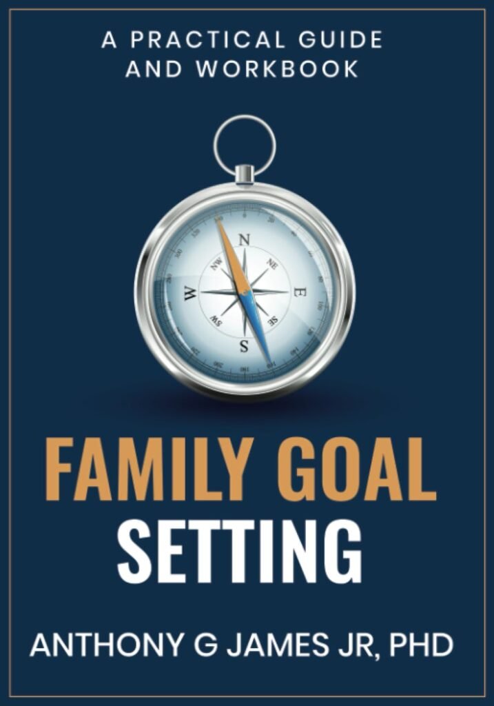 Family Goal Setting: A Practical Guide And Workbook     Paperback – August 3, 2023