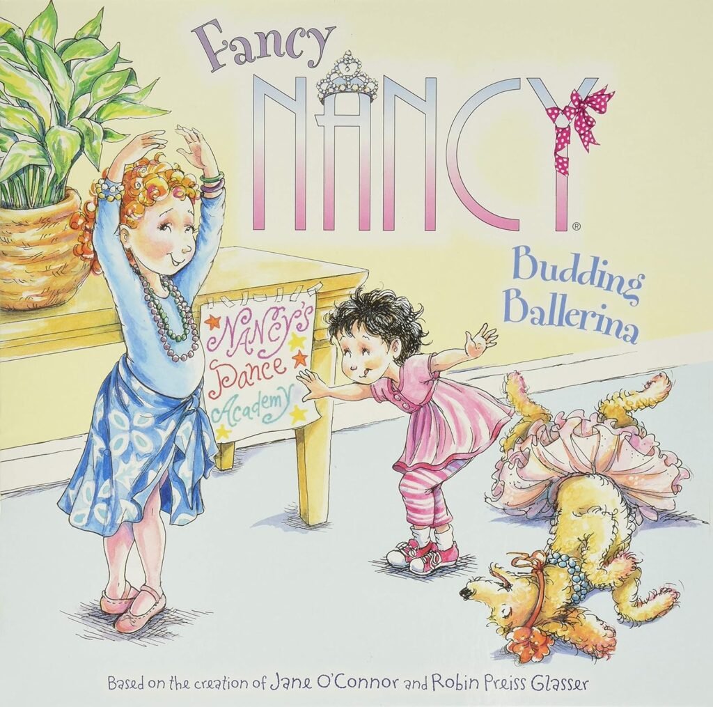 Fancy Nancy: Budding Ballerina     Paperback – Picture Book, October 8, 2013