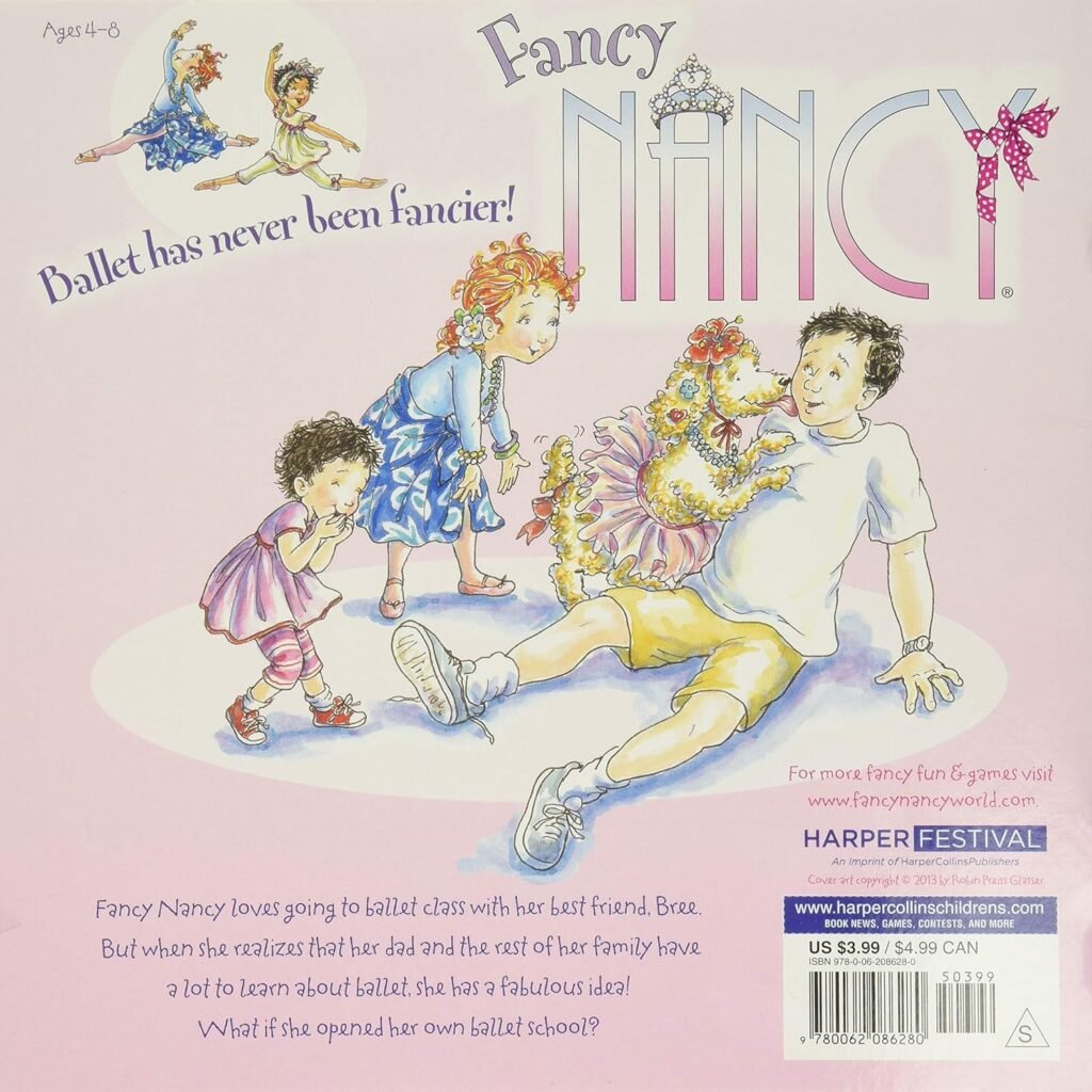 Fancy Nancy: Budding Ballerina     Paperback – Picture Book, October 8, 2013