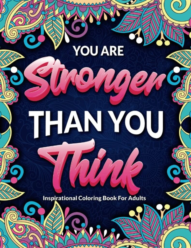 Inspirational Coloring Book For Adults: 50 Motivational Quotes For Good Vibes, Positive Affirmations and Stress Relaxation     Paperback – February 8, 2021