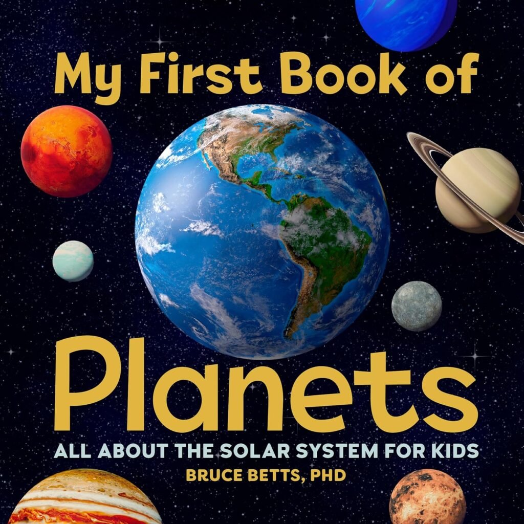 My First Book of Planets: All About the Solar System for Kids     Paperback – June 16, 2020