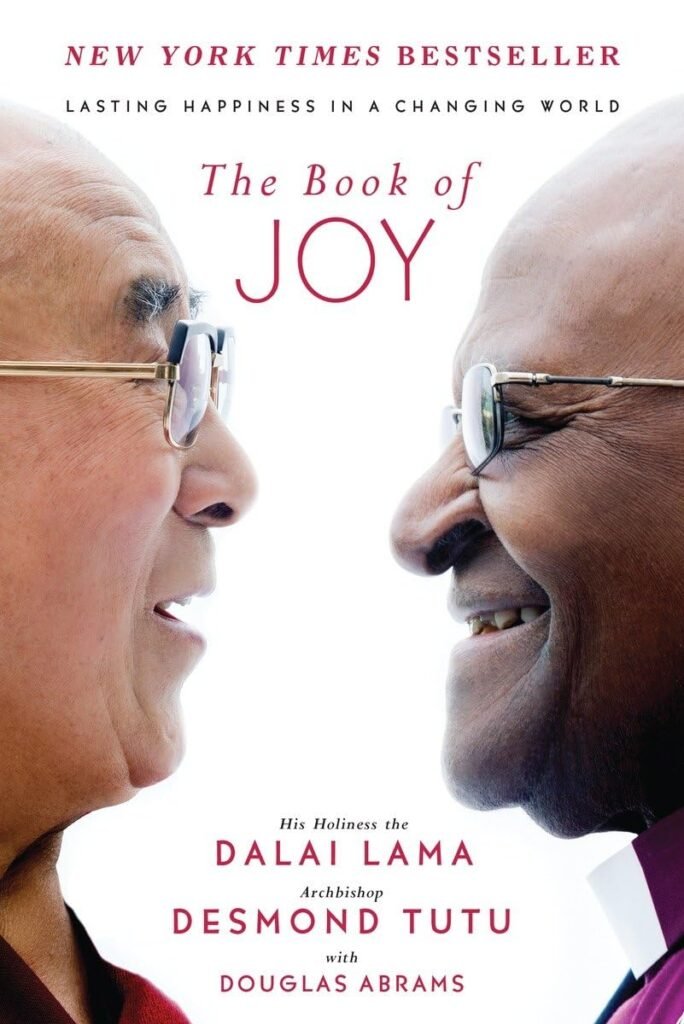 The Book of Joy: Lasting Happiness in a Changing World     Hardcover – September 20, 2016