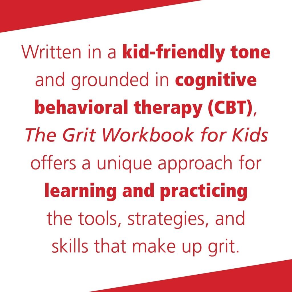 The Grit Workbook for Kids: CBT Skills to Help Kids Cultivate a Growth Mindset and Build Resilience     Paperback – November 1, 2020